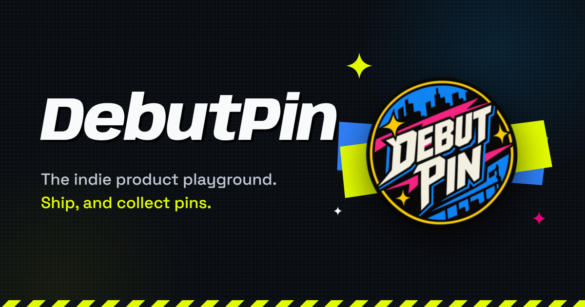 DebutPin preview